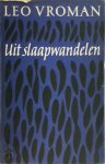 Leo Vroman 10773 - Uit slaapwandelen