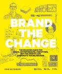 Anne Miltenburg - Brand The Change