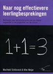 Schölvinck, Machteld  en Meijer, Wim - Naar nog effectievere leerlingbesprekingen - werkboek over het functioneren van de interne begeleider in het zorgbeleid van de school