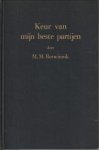 BOTWINNIK, M.M - Keur van mijn beste partijen (1926 - 1936)
