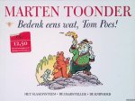 Marten, Toonder - Alle verhalen van Olivier B. Bommel en Tom Poes deel 19: Bedenk eens wat, Tom Poes!: Het slaagsysteem; De daadsteller; De kniphoed