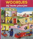Diverse auteurs - Woordjes bij leuke plaatjes