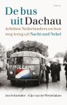 Jos Schneider, Gijs van de Westelaken - De bus uit Dachau