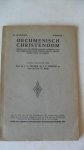 redactie: prof.Cramer/ Dr. Wissing en Prof. Bohl - OECUMENISCH CHRISTENDOM