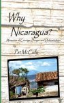 Pat Mccully - Why Nicaragua?
