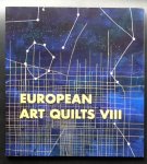 Olga Prins-Lukowski, Willy Doreleijers, Simon Prins - European Art Quilts VIII
