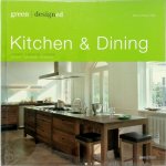 Bianca Maria Oller - Green Designed - Kitchen & Dining Cookery. Tableware. Interior