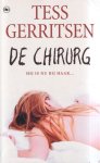 Tess Gerritsen - De Chirurg - Tess Gerritsen