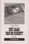Claus (Brugge, 5 april 1929 - Antwerpen, 19 maart 2008), Hugo Maurice Julien - Het jaar van de kreeft. Een romance Claus (Brugge, 5 april 1929 - Antwerpen, 19 maart 2008), Hugo Maurice Julien - Het jaar van de kreeft. Een romance