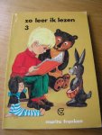 Franken, Marita (tekeningen:Bart van Leeuwen) - Zo leer ik lezen 3 Franken, Marita (tekeningen:Bart van Leeuwen) - Zo leer ik lezen 3