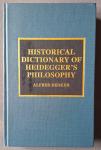 Denker, Alfred - Historical Dictionary of Heidegger's Philosophy