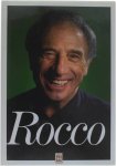 Rocco Granata - Rocco - de autobiografie