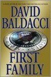 David Baldacci - First Family