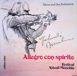 Rubinstein, Dan & Marta Rubinstein - Allegro Con Spirito: Festival Yehudi Menuhin *SIGNED* Rubinstein, Dan & Marta Rubinstein - Allegro Con Spirito: Festival Yehudi Menuhin *SIGNED*