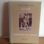 Henk Schoonhoven , Publius Vergilius Maro - AENEÏS ,Heldengedicht over AENEÏS