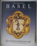 (ed.), - Treasures from Basel. Masterpieces from 4 museums in Basel. European Fine Art Fair 1995.