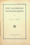 Galestin, A.A. - Mijn maçonnieke geloofsbelijdenis Galestin, A.A. - Mijn maçonnieke geloofsbelijdenis