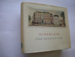 Alberts, W. Jappe en Winter, jonkvrouwe J.M. van - Nederland voor honderd jaar. 1859 - 1959 Alberts, W. Jappe en Winter, jonkvrouwe J.M. van - Nederland voor honderd jaar. 1859 - 1959