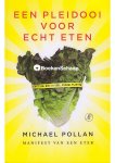 Michael Pollan - Een pleidooi voor echt eten Michael Pollan - Een pleidooi voor echt eten