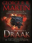 George R.R. Martin 232962, Elio M. Garcia - De Opkomst van de Draak Een geïllustreerde geschiedenis van de Targaryen-dynastie