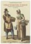 Buijnsters-Smets, Leontine - Straatverkopers in beeld / tekeningen en prenten van Nederlandse kunstenaars circa 1540-1850 Buijnsters-Smets, Leontine - Straatverkopers in beeld / tekeningen en prenten van Nederlandse kunstenaars circa 1540-1850