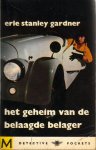 Gardner, Erle Stanley - Het geheim van de belaagde belager