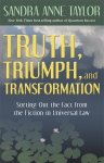 Sandra Anne Taylor - Truth, Triumph, and Transformation