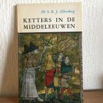 Zilverberg - Ketters in de Middeleeuwen