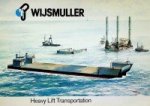 Wijsmuller - Brochure Wijsmuller Heavy Lift Transportation Ocean Servant I and II
