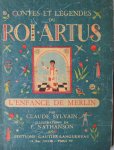 Sylvain, Claude - Contes et Légendes ou Roi Artus L'enfance du Merlin