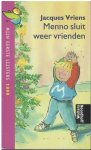 Jacques Vriens - Menno sluit weer vrienden