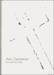 Van Buynder, Ernest  / Daeseleire, Axel - Axel Daeseleire, Time to pull out the flag
