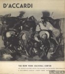 Accardi, Gian Rodolfo d' - D'Accardi - The New York Cultural Center in association with Fairleigh Dickinson University