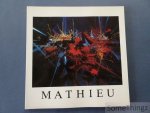Georges Mathieu (texte).. - Georges Mathieu. Gallery Guy Pieters. 14/8 - 4/9/1988