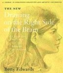 Betty Edwards - New Drawing on the Right Side of the Brain