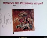 Mooijweer, Js. - Weerzien met Vollenhoofs erfgoed: 50 topstukken thuisgebracht *GESIGNEERD*