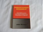 John Bevere; Marianne Grandia - Onrechtvaardig behandeld? : geef God de kans het recht te zetten en u bovenmate te zegenen!