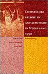 Konig - Christelijke religie en antisemitisme in Nederland 1990 (s)