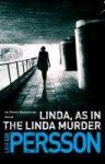 Leif G. W. Persson - Linda - As in the Linda Murder