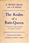 KRIGE, E. Jensen & J.D. KRIGE - The Realm of a Rain-Queen - A Study of the Pattern of Lovedu Society. With a Foreword by J.C. Smuts. [Fourth Impression].