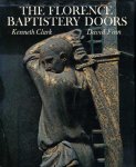 Clark, Kenneth & David Finn - The Florence Baptistery Doors.