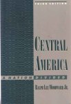 Woodward, Ralph Lee - Central America. A Nation Divided