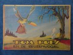 Toonder, Marten. - De avonturen van Tom Poes. Tom Poes en de Reuzenvogel. Serie 1, deel 1.