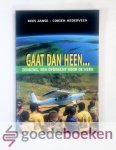 Janse en Corien Nederveen, Kees - Gaan dan heen... --- Zending, een opdracht voor de kerk