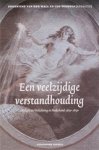  - Een veelzijdige verstandhouding