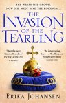 Erika Johansen 97509 - The Invasion of the Tearling (The Queen of the Tearling Trilogy 2)