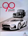 Belinfante, P. & J. Haakman & E. Hattuma (redactie) - Citroen. 90 jaar creatieve technologie