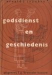 TOYNBEE, ARNOLD J - Godsdienst en geschiedenis