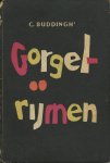 Buddingh', C. - Gorgel-rijmen