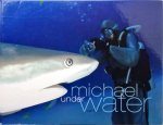 Michael E. Tennebaum - Michael under Water